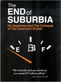 The End of Suburbia