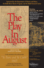 The Play in August