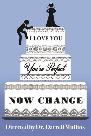 I Love You, Youre Perfect, Now Change Poster